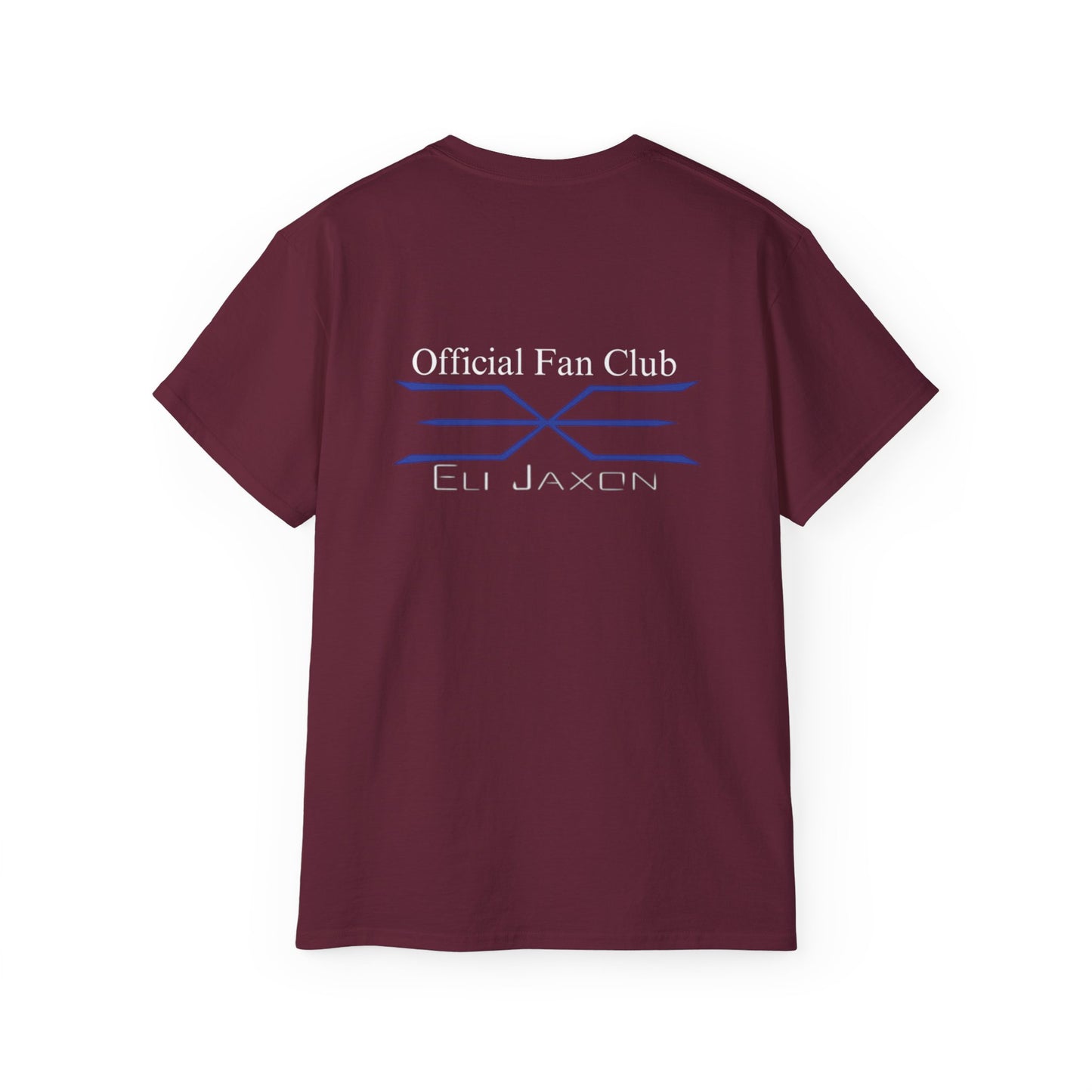 Official Eli Jaxon Fan Club (BACK Print only) - Unisex Ultra Cotton Tee