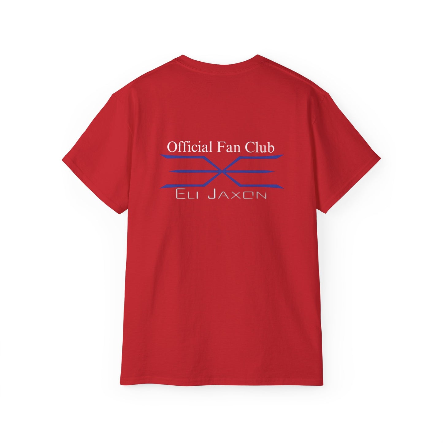 Official Eli Jaxon Fan Club (BACK Print only) - Unisex Ultra Cotton Tee