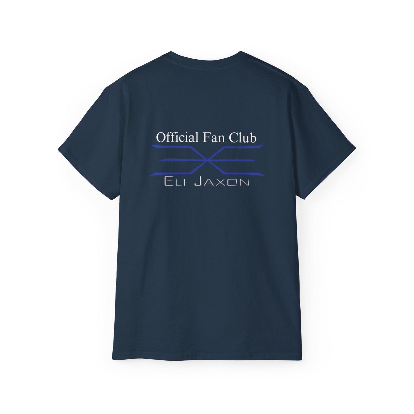 Official Eli Jaxon Fan Club (BACK Print only) - Unisex Ultra Cotton Tee
