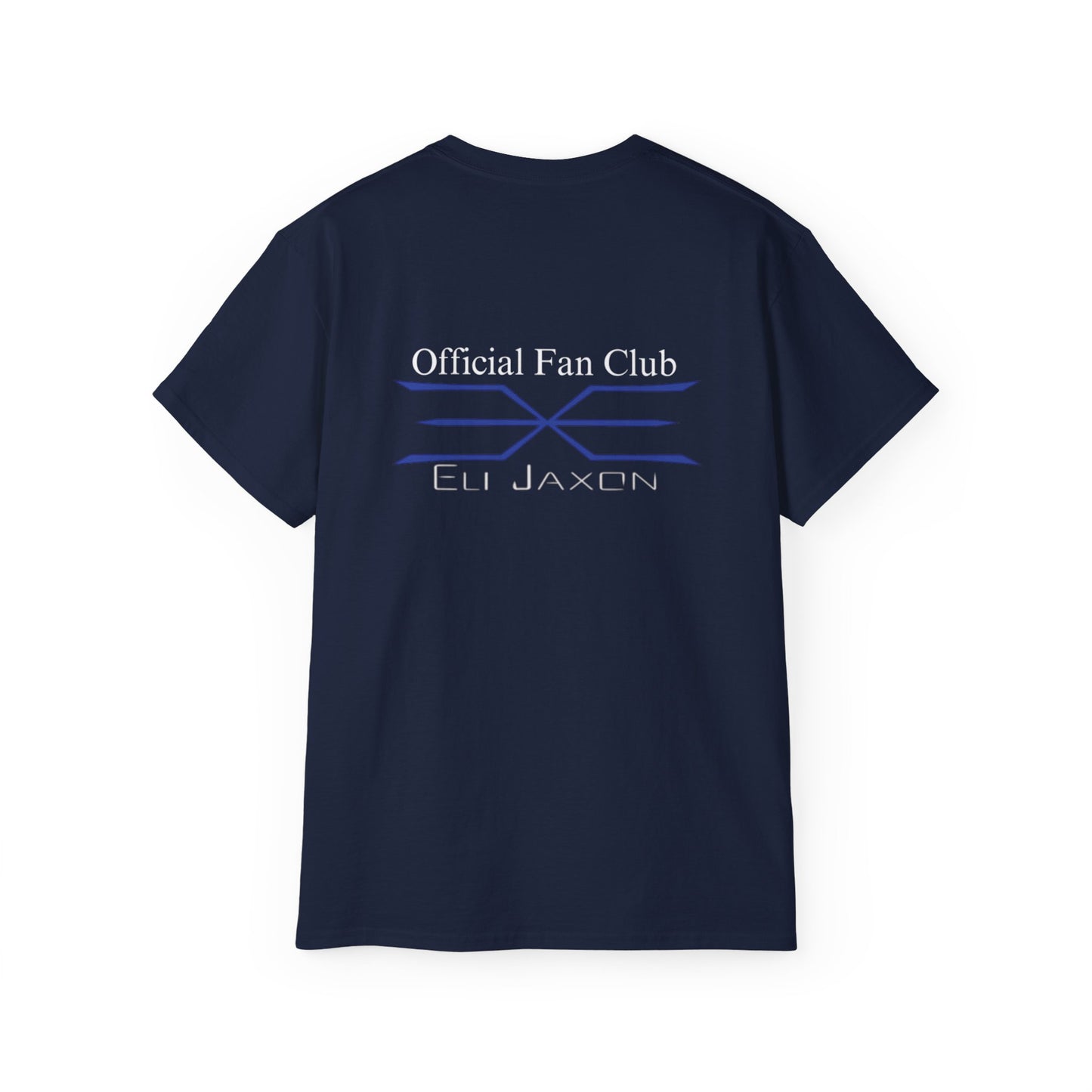Official Eli Jaxon Fan Club (BACK Print only) - Unisex Ultra Cotton Tee