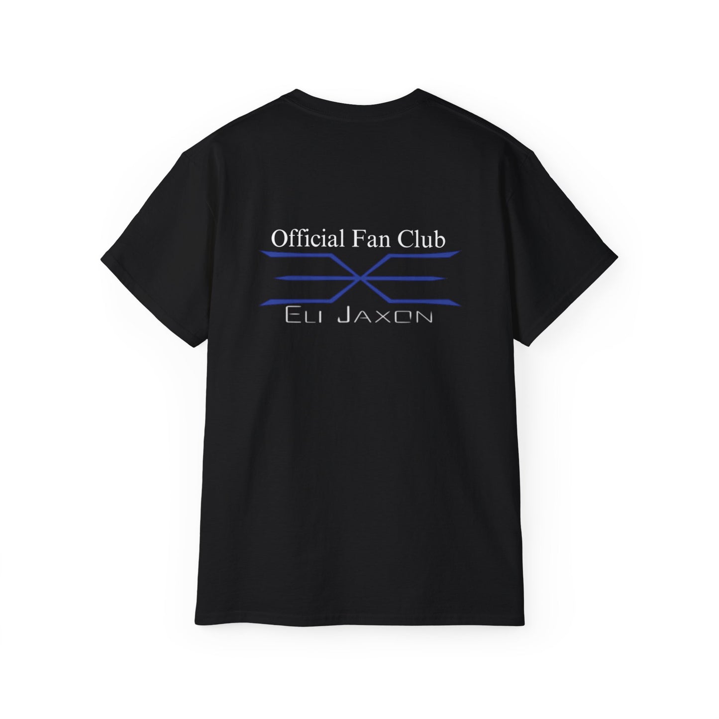 Official Eli Jaxon Fan Club (BACK Print only) - Unisex Ultra Cotton Tee